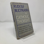 Rudolf Bultman in Catholic Thought