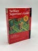 Netware Supervisor's Guide Covers Version 4.0: the Definitive Technical Reference for Netware Supervisors