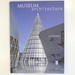 Museum Architecture