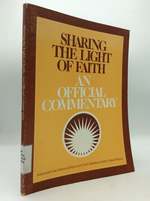 Sharing the Light of Faith: an Official Commentary