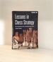 Lessons in Chess Strategy
