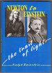 Newton to Einstein: the Trail of Light
