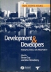 Development and Developers: Perspectives on Property