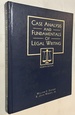 Case Analysis and Fundamentals of Legal Writing