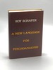 A New Language for Psychoanalysis (Signed)
