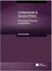 Fundamentals & Decision Points: an Empowered Approach to Legal Writing (Coursebook)