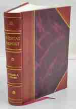 Medical Report of the Hamilton Rice Seventh Expedition to the Amazon, in Conjunction With the Department of Tropical Medicine of Harvard University, 1924-1925. 1926 [Leather Bound]
