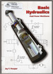 Basic Hydraulics: Fluid Power Workhorse