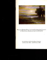 William Morris Hunt and the Summer Art Colony of Magnolia Massachusetts, 1876-1879