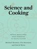Science and Cooking: Physics Meets Food, From Homemade to Haute Cuisine