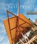 The Architecture of Bart Prince: a Pragmatics of Place, Revised and Updated