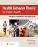 Health Behavior Theory for Public Health, Second Edition