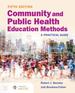 Community and Public Health Education Methods: a Practical Guide, Fifth