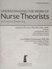 Understanding the Work of Nurse Theorists With Navigate Advantage Access, Third Edition