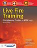 Live Fire Training: Principles and Practice, Second Edition
