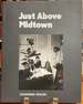 Just Above Midtown: Changing Spaces
