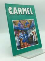 Carmel in the World-Volume Xlv No. 3, 2006