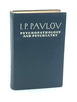 Psychopathology and Psychiatry Selected Works