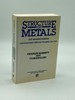 Structure of Metals, Third Edition Crystallographic Methods, Principles and Data