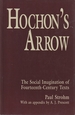 Hochon's Arrow: the Social Imagination of Fourteenth-Century Texts