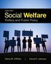Social Welfare: Politics and Public Policy