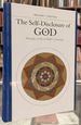 The Self-Disclosure of God: Principle of Ibn Al-'Arabi's Cosmology