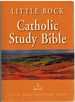 Little Rock Catholic Study Bible