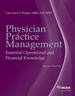 Physician Practice Management, Second Edition