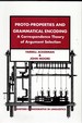 Proto-Properties and Grammatical Encoding a Correspondence Theory of Argument Selection
