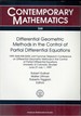 Differential Geometric Methods in the Control of Partial Differential Equations (Joint Summer Research Conference, ...of Colorado, Boulder, June 27-July 1, 1999)