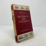 The Story of Our Civilization