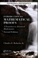 Introduction to Mathematical Proofs: a Transition to Advanced Mathematics, 2nd Edition (Textbooks in Mathematics)
