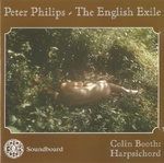 Peter Philips: Colin Booth-the English Exile