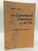 The Canonical Function of Acts: a Comparative Analysis