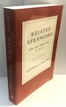 Related Strangers: Jews and Christians, 70-170 C. E.