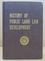History of Public Land Law Development