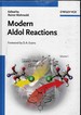 Modern Aldol Reactions, 2 Volume Set