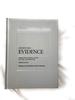 Learning Evidence: From the Federal Rules to the Courtroom (Learning Series)
