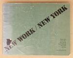 New Work / New York, May 13-July 8, 1978