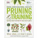 Rhs Pruning and Training-Revised New Edition Over 800 Plants-What When and How to Prune