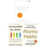 Quiet, Atomic Habits, Surrounded By Idiots 3 Books Collection Set