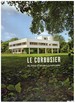Le Corbusier: an Atlas of Modern Landscapes