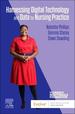 Harnessing Digital Technology and Data for Nursing Practice, 1st Edition