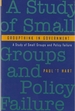 Groupthink in Government a Study of Small Groups and Policy Failures