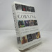 The Generations of Corning: the Life and Times of a Global Corporation