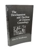 The Development and Decline of Chinese Cosmology