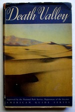 Death Valley: a Guide--American Guide Series