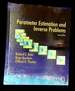 Parameter Estimation and Inverse Problems