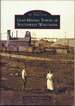 Lead-Mining Towns of Southwest Wisconsin