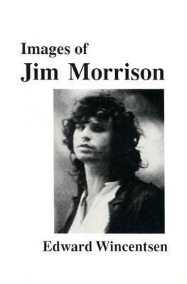 Images of Jim Morrison - Wincentsen, Edward